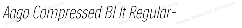 Aago Compressed Bl It Regular字体转换